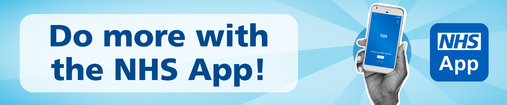 NHS App do more with the NHS App banner